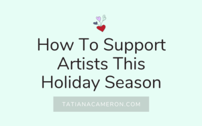 How To Support Artists This Holiday Season