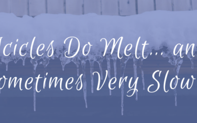 Icicles Do Melt… and Sometimes Very Slowly